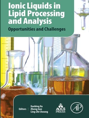 cover image of Ionic Liquids in Lipid Processing and Analysis